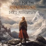 David Arkenstone’s New Masterpiece ‘Quest For The Runestone’ to Enchant Fans on July 1