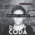 Danny Coda’s “Involuntary Anonymity”: A Blend of Nostalgia and Modernity