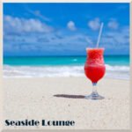 Immerse Yourself in the Dreamy Waves of Seashore Café’s “Seaside Lounge”