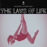 Lois Powell & Night Wolf Release “The Laws Of Life,” A Song That Whispers and Then Demands Attention
