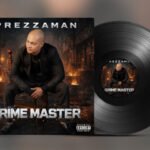 Prezzaman is Back: Why ‘Grime Master’ is a Must-Listen for Die-Hard Grime Fans