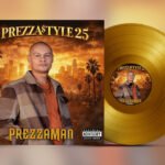 Prezzaman’s “Clash That” Signals a New Era of Sound Quality on Prezzastyle 25