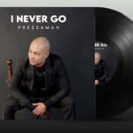 The Real Story Behind Prezzaman’s Emotional Track “I Never Go”