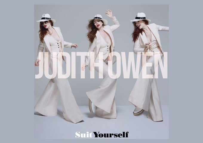 “Suit Yourself” Marks a New High Point in Judith Owen’s Musical Journey
