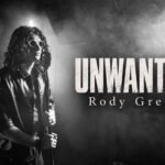 Rody Green Reaches for Freedom and Self-Discovery With “Unwanted”